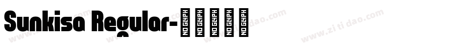 Sunkisa Regular字体转换